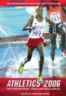 Image for Athletics 2006  : the international track and field annual
