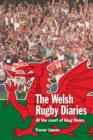 Image for The Welsh Rugby Diaries