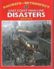 Image for East Coast Main Line Disasters
