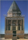 Image for Studies in medieval Islamic architectureVol. II