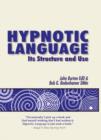 Image for Hypnotic language  : its structure and use