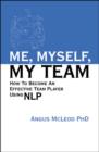 Image for Me, Myself, My Team