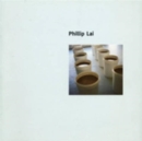 Image for Phillip Lai  : 26 February - 30 March 1997