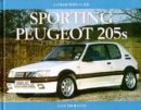 Image for Sporting Peugeot 205s  : a collector&#39;s guide