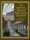 Image for The Crystal Palace High Level Railway