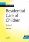 Image for Residential Care of Children