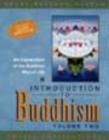 Image for Introduction to Buddhism : An Explanation of the Buddhist Way of Life