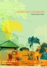 Image for Caribbean Chemistry Tales From St Kitts