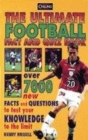 Image for The ultimate football fact and quiz book