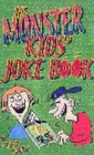 Image for The Monster Kids&#39; Joke Book