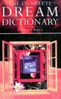 Image for The Complete Dream Dictionary
