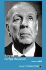 Image for Borges and Europe Revisited