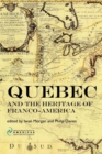 Image for Quebec and the Heritage of Franco-America