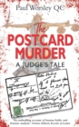 Image for The Postcard Murder : A Judge&#39;s Tale