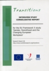 Image for Interview Study Consolidated Report : For the EU Framework 5 Study &quot;Gender, Parenthood and the Changing European Workplace&quot;