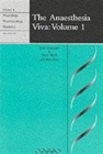 Image for The Anaesthesia Viva: Volume 1, Physiology, Pharmacology and Statistics
