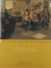 Image for Singing from the walls  : the life and art of Elizabeth Forbes