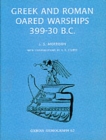 Image for Greek and Roman Oared Warships, 399-30BC