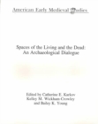 Image for Spaces of the Living and the Dead