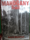 Image for On the Mahogany Trail : Reminiscences of the African Rainforest