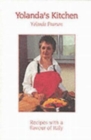 Image for Yolanda&#39;s Kitchen : Recipes with a Flavour of Italy