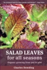 Image for Salad leaves for all seasons  : organic growing from pot to plot