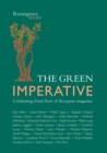 Image for Green Imperative : In Celebration of 40 Years of &quot;Resurgence&quot; Magazine