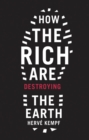 Image for How the rich are destroying the Earth