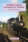 Image for Narrow Gauge Railways of Taiwan