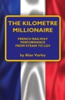 Image for The Kilometre Millionaire