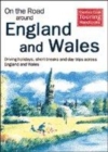 Image for On the road around England and Wales  : driving holidays, short breaks and day trips by car