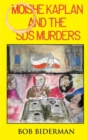 Image for Moishe Kaplan and the SDS murders