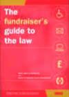 Image for The Fundraiser&#39;s Guide to the Law