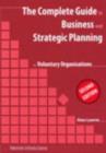Image for The complete guide to business and strategic planning for voluntary organisations