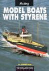 Image for Making Model Boats with Styrene