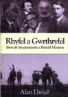 Image for Rhyfel a Gwrthryfel - Brwydr Moderniaeth a Beirdd Modern
