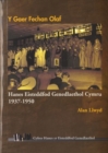 Image for Hanes Eisteddfod Genedlaethol Cymru: Y Gaer Fechan Olaf - 1937-1950