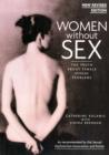 Image for Women without Sex : The Truth About Female Sexual Problems