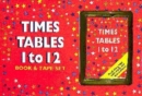 Image for Times Tables 1 to 12 : Book &amp; Tape Set