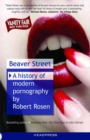 Image for Beaver street  : a history of modern pornography