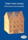 Image for Timber Frame Housing : Structural Recommendations