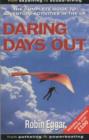 Image for Daring days out