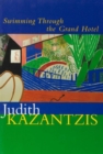 Image for Swimming Through the Grand Hotel