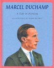 Image for Marcel Duchamp  : a life in pictures