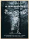 Image for The sacred conspiracy  : the internal papers of the secret society of Acephale and lecturers to the College of Sociology