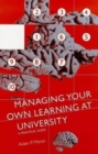 Image for Managing Your Own Learning at University