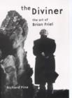 Image for The Diviner: The Art of Brian Friel