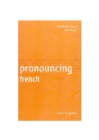 Image for Pronouncing French