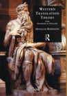 Image for Western translation theory  : from Herodotus to Nietzsche