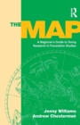 Image for The map  : a beginner&#39;s guide to doing research in translation studies